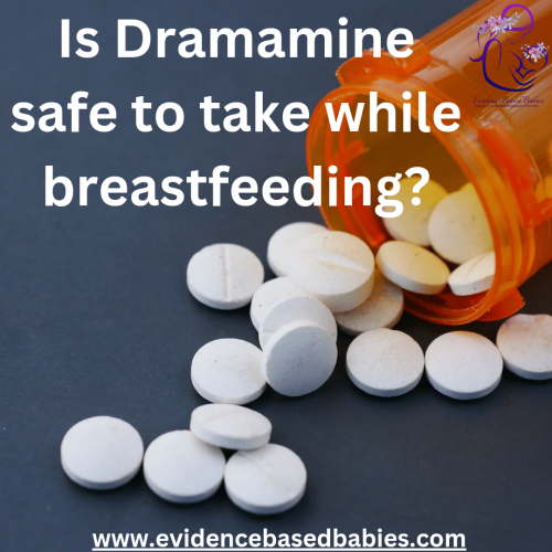 can you take dramamine while breastfeeding