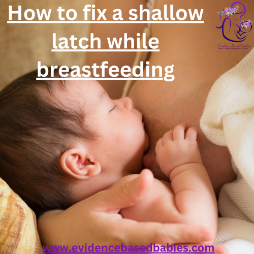 how to correct a shallow latch breastfeeding
